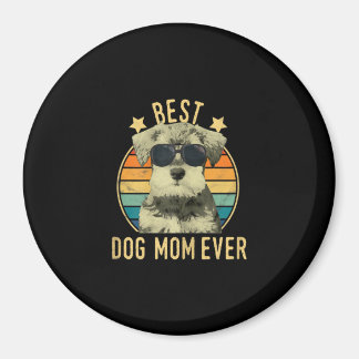Womens Best Dog Mum Ever Miniature Schnauzer Magnet