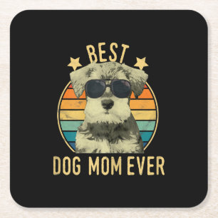 Womens Best Dog Mum Ever Miniature Schnauzer Square Paper Coaster