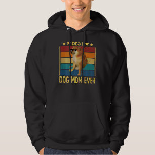 Womens Best Dog Mum Ever Quote Dog Mum Cool Cheem Hoodie