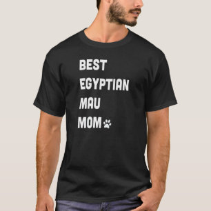 Womens Best Egyptian Mau Mum  Cat T-Shirt