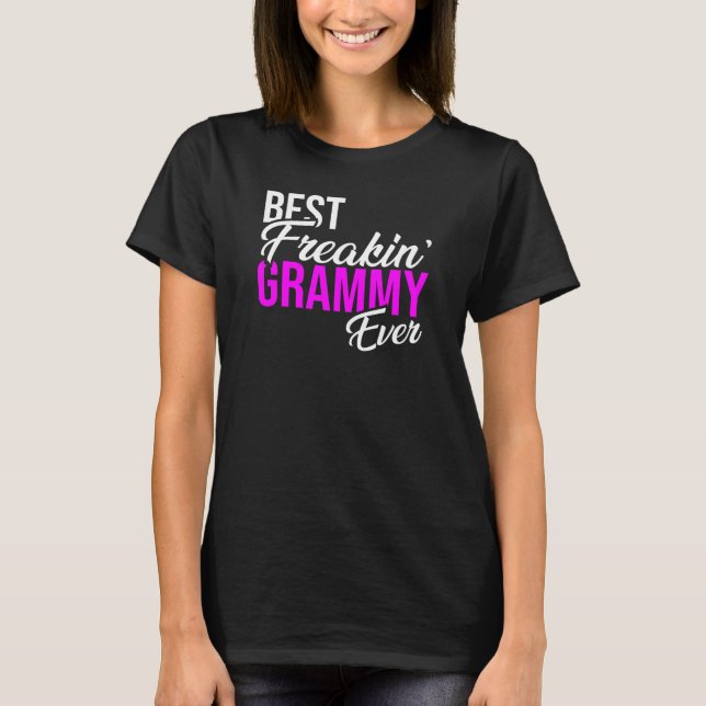 Womens Best Freakin' Grammy Ever T-Shirt (Front)