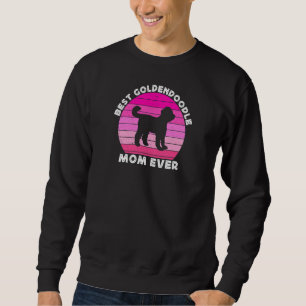 Womens Best Goldendoodle Mom For Women Ladies Dood Sweatshirt