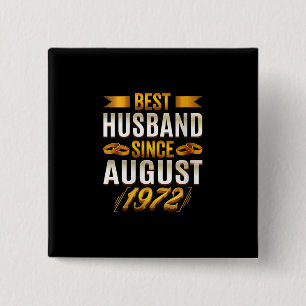 Womens Best Husband Since August 1972 - Funny 48th 15 Cm Square Badge