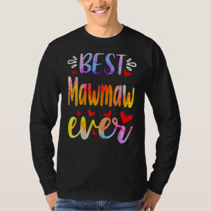Womens Best Mawmaw Ever Mother's Day 2 T-Shirt
