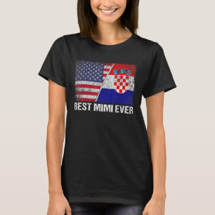 Womens Best Mimi Ever Croatia Flag Patriotic Mum M T-Shirt