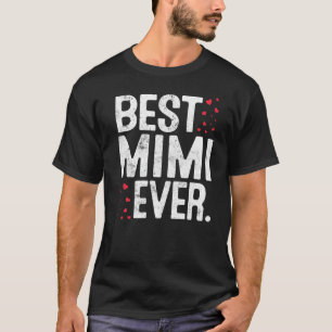 Womens Best Mimi Ever Cute Mimi Valentines Day T-Shirt