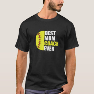 Womens Best Softball Mum Coach Ever Mother Softbal T-Shirt