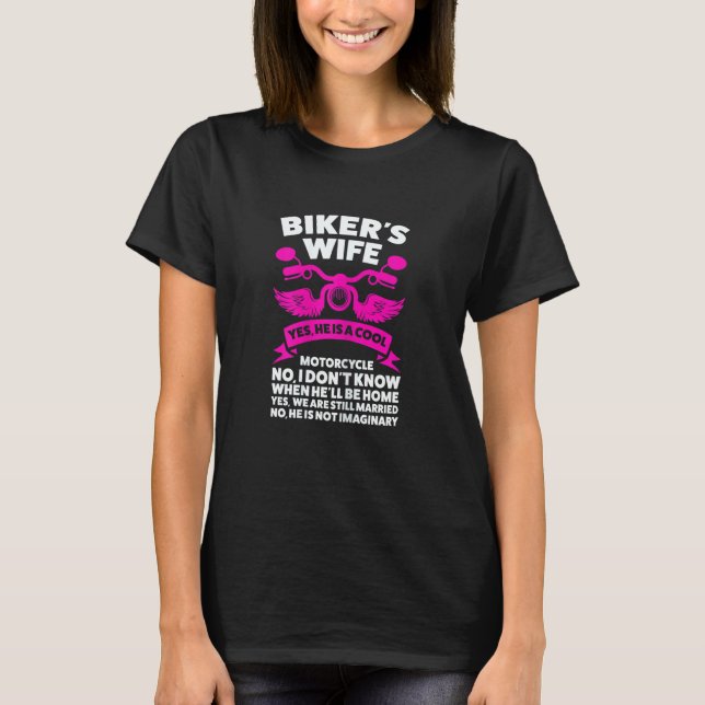 Womens Biker's Wife Yes  He Is A Cool Motorcycle M T-Shirt (Front)