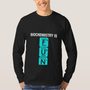 Womens Biochemist Chemistry Biology Science Bioche T-Shirt