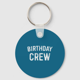 Womens birthday crew shirt men women kids bday key ring