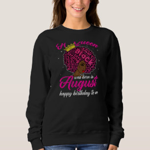 Womens Birthday Juneteenth Black History Queen Bor Sweatshirt