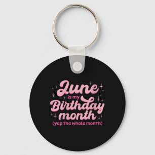 Womens Birthday Month Quote Design V-Neck Key Ring