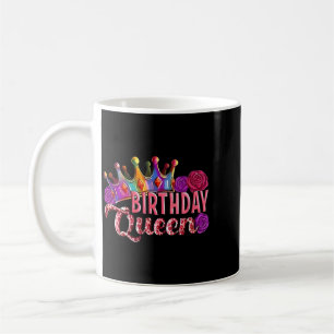 Womens Birthday Queen Birthday Women Birthday Girl Coffee Mug