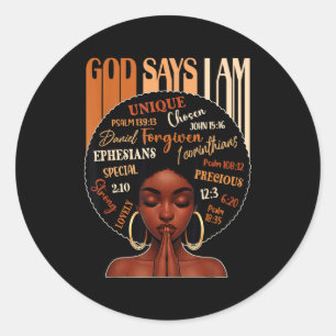 Womens Black Girl Queen God Says I Am Melanin Hist Classic Round Sticker