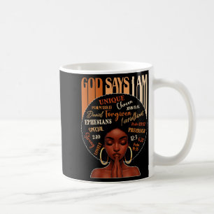 Womens Black Girl Queen God Says I Am Melanin Hist Coffee Mug