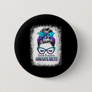 Womens Bleached Suicide Prevention Awareness Week 6 Cm Round Badge