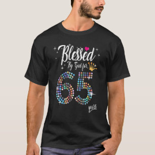 Womens Blessed by God for 65 Years 65th Birthday A T-Shirt
