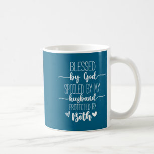 Womens blessed by god spoiled by husband christian coffee mug