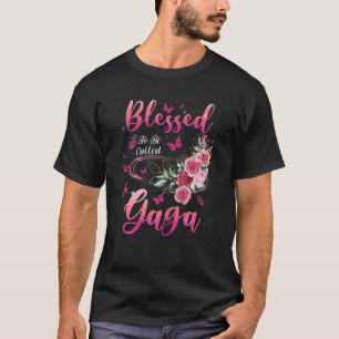 Womens Blessed To Be Called Gaga Cute Girls Women  T-Shirt