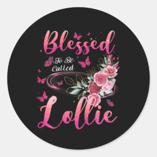 Womens Blessed To Be Called Lollie Cute Girls Wome Classic Round Sticker