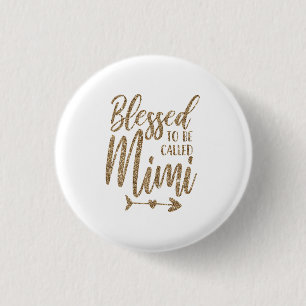 Womens Blessed To Be Called Mimi Grandma Mors Day 3 Cm Round Badge