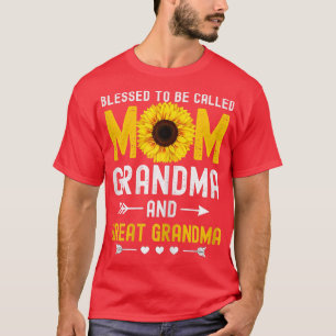 Womens Blessed To Be Called Mom Grandma Great Gran T-Shirt