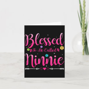 Womens blessed to be called ninnie heart mother's card