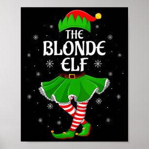 Womens Blonde Elf Christmas Family Girls Women Elf Poster