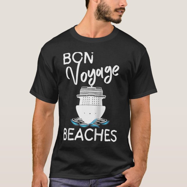 Women's Bon Voyage Beaches Cruise Ship Graphic For T-Shirt (Front)