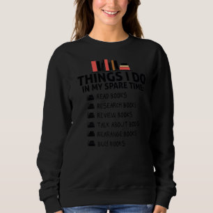 Womens Book Lover Book Nerd Humour Cool Sarcastic Sweatshirt