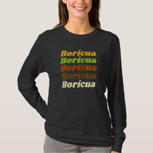 Womens Boricua Proud Puerto Rican Rico Woman T-Shirt