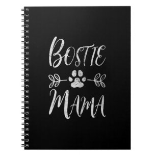Womens Bostie Mama Shirt Boston Terrier Lover Notebook