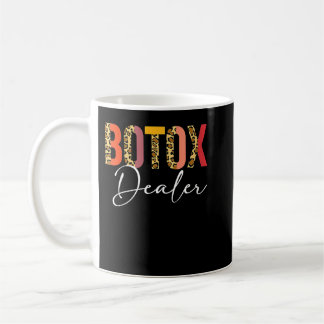 Womens Botox Dealer Aesthetician Nurse Injector Ha Coffee Mug