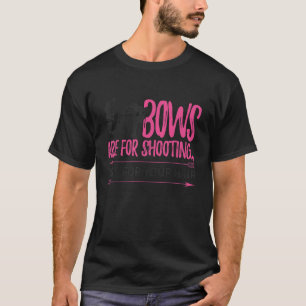 Womens Bowhun Archer Deer Hunter Girls Bowhunt T-Shirt