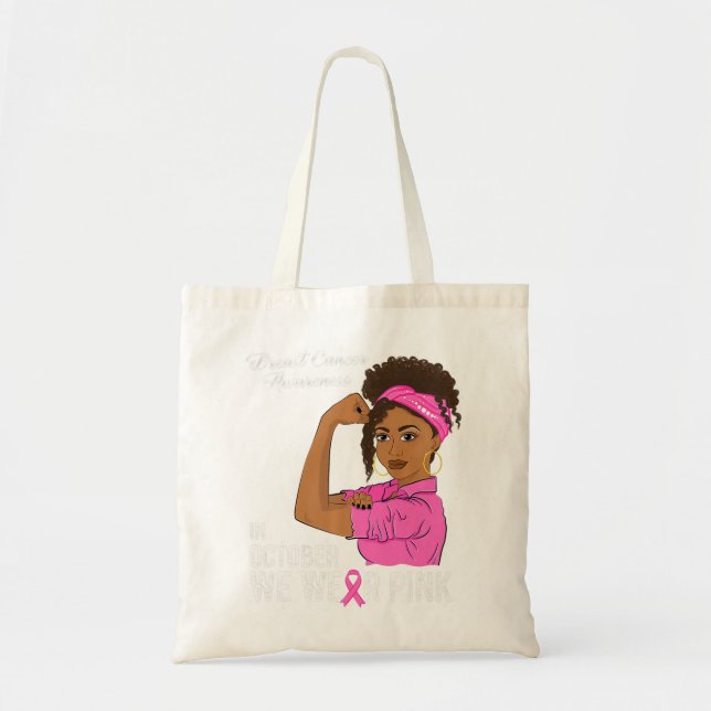 Womens Breast Cancer Awareness In October We Wear  Tote Bag (Front)