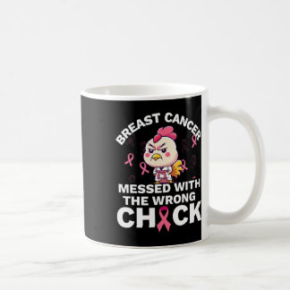 Womens Breast Cancer Awareness Messed With The Wro Coffee Mug