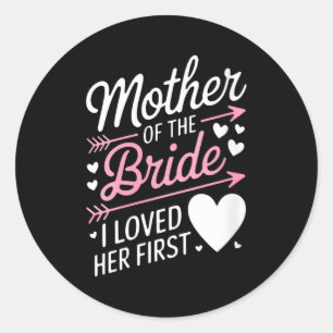 Womens bridal shower mother of the bride loved classic round sticker