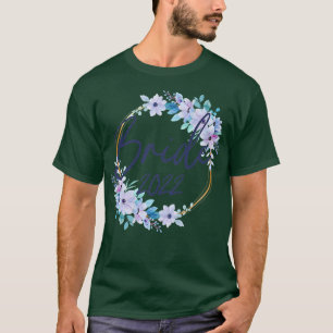 Womens Bride 2022 floral flowers  T-Shirt