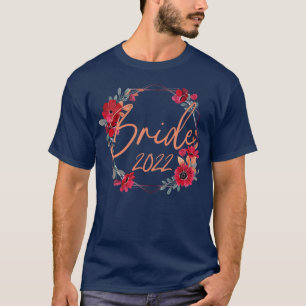 Womens Bride 2022 Flower Matching Couple Party Tee
