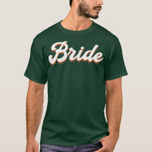 Womens Bride Austin Bachelorette Party1320 T-Shirt