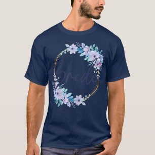 Womens Bride Flower Tee And Wedding Party Tees Wed