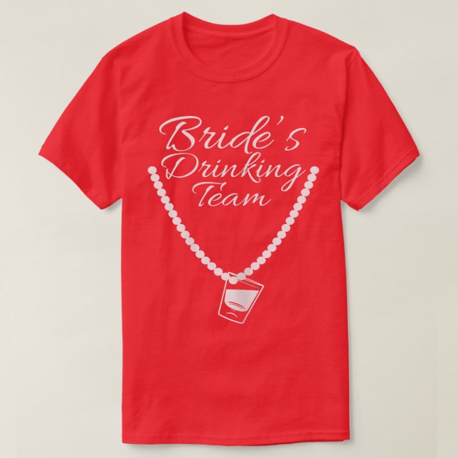 Womens Bride's Drinking Team  Shot glass Diamond R T-Shirt (Design Front)