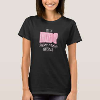 Womens  Bridesmaid Knocked Up Matching Bachelorett T-Shirt