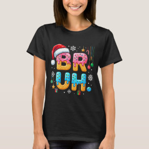 Womens Bruh Christmas Meme Ice Cream Drip Funny Sa T-Shirt
