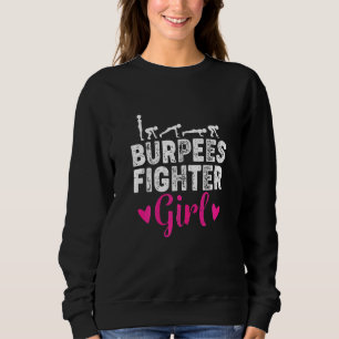 Womens Burpees Fighter Girl Pushups Workout Gym Sa Sweatshirt