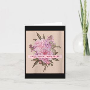 Womens Call Your Therapist Mental Therapy Mental H Card