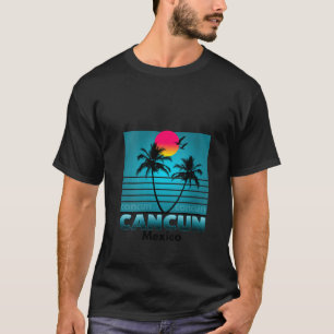 Womens Cancun Mexico Tropical Vacation Souvenir Su T-Shirt