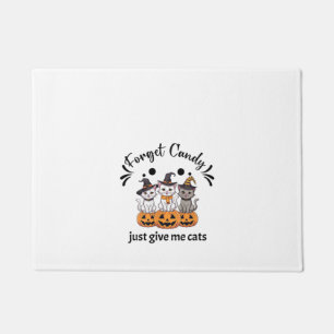 Womens Candy Just Give Me Cats funny design _2 Doormat