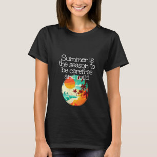 Womens Carefree and wild at Sea and Summertime V N T-Shirt
