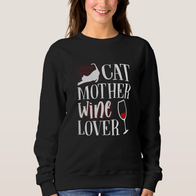 Womens Cat mother wine Sweatshirt (Front)